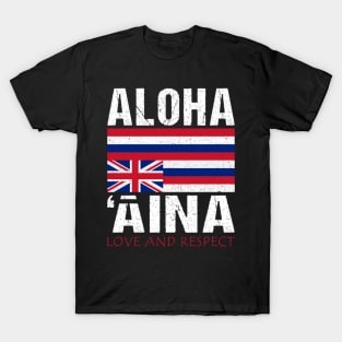 Hawaii Aloha 'Aina Sovereignty T T-Shirt